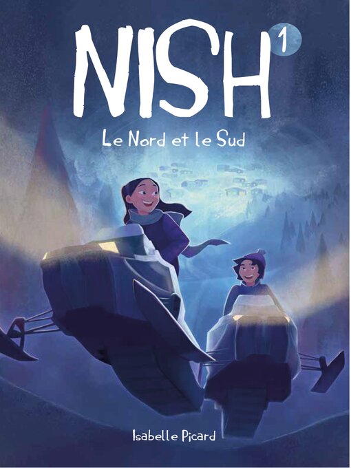 Title details for Nish tome 1 by Isabelle Picard - Available